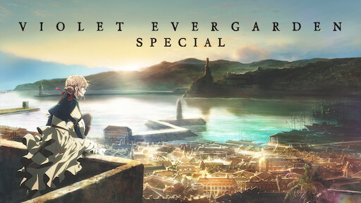 Violet Evergarden the Movie | Netflix